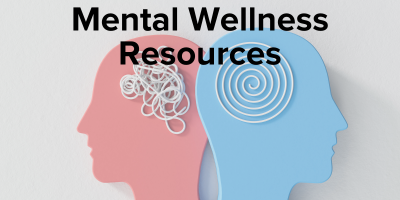 Mental Wellness Resources